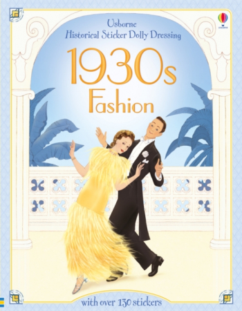 Historical Sticker Dolly Dressing 1930s Fashion