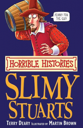 Dupa tematica - Horrible Histories: Slimy Stuarts