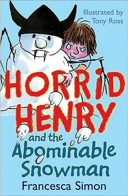 Carti in limba engleza - Horrid Henry And The Abominable Snowman