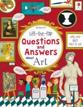 Arta - Lift-the-flap Questions and Answers about Art
