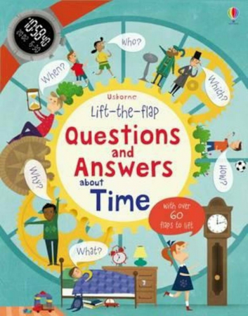 Despre timp - Lift-the-flap Questions and Answers about Time