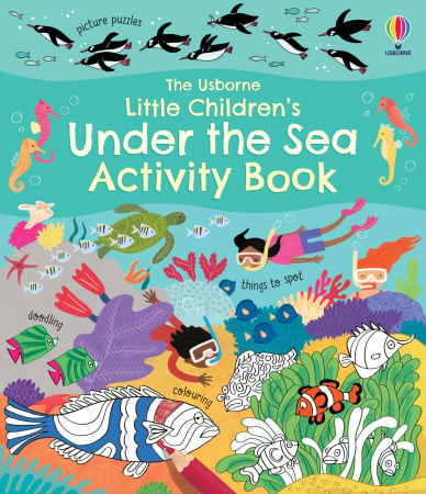 Little Children's Under the Sea Activity Book [0]