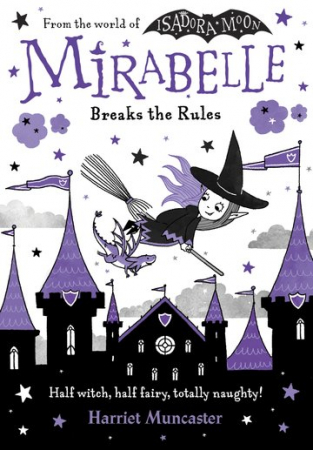 Carti in limba engleza - Mirabelle Breaks The Rules