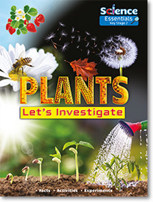 Plants: Let's Investigate (Science Essentials)