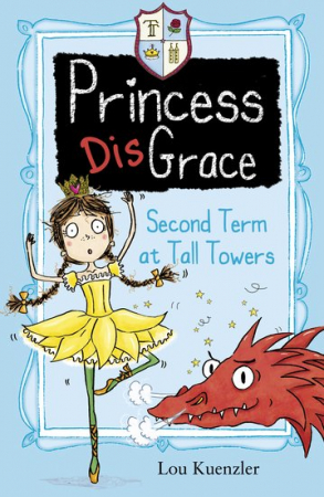 Dupa tematica - Princess DisGrace #2: Second Term at Tall Towers