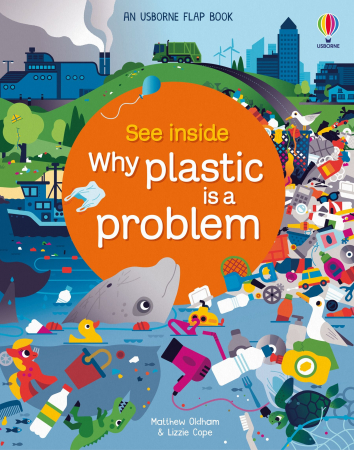 Carti in limba engleza - See Inside Why Plastic is a Problem