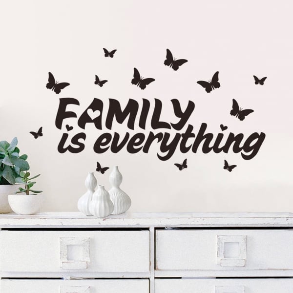 Autocolant cu text - Family is everything [2]