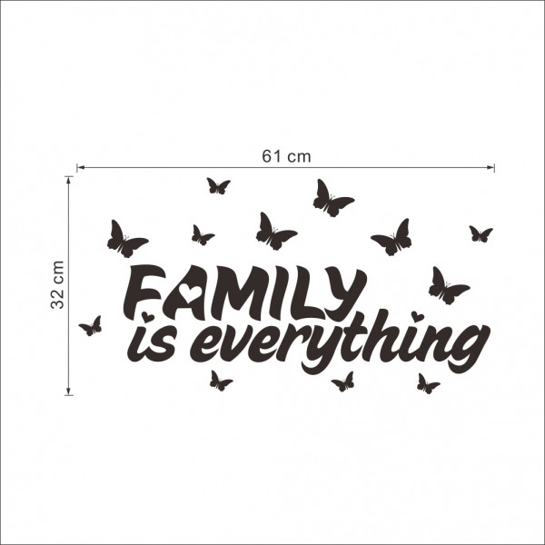 Autocolant cu text - Family is everything [5]