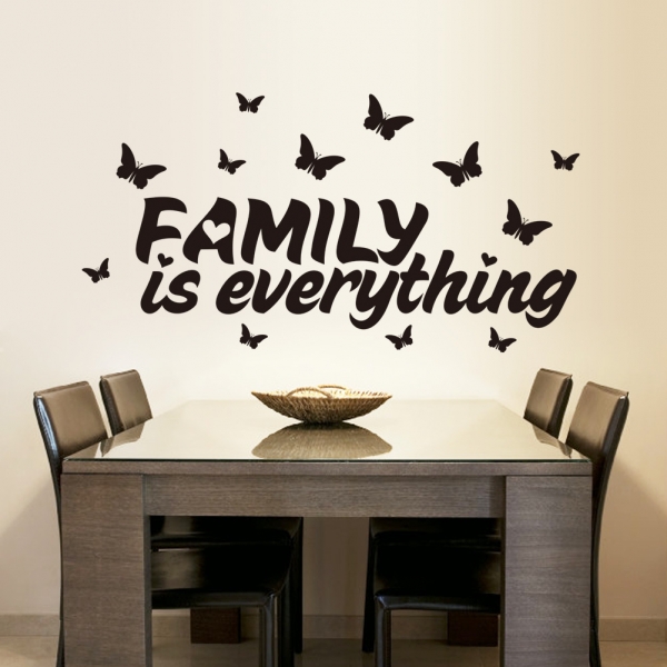 Autocolant cu text - Family is everything [3]
