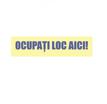 Stickere Decorative - Sticker Indicator Ocupati Loc Aici