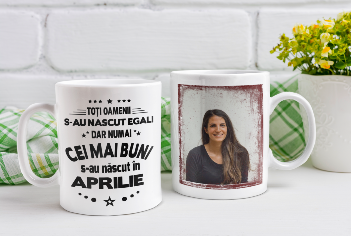 Cana personalizata - Cei mai buni s-au nascut in ... [5]
