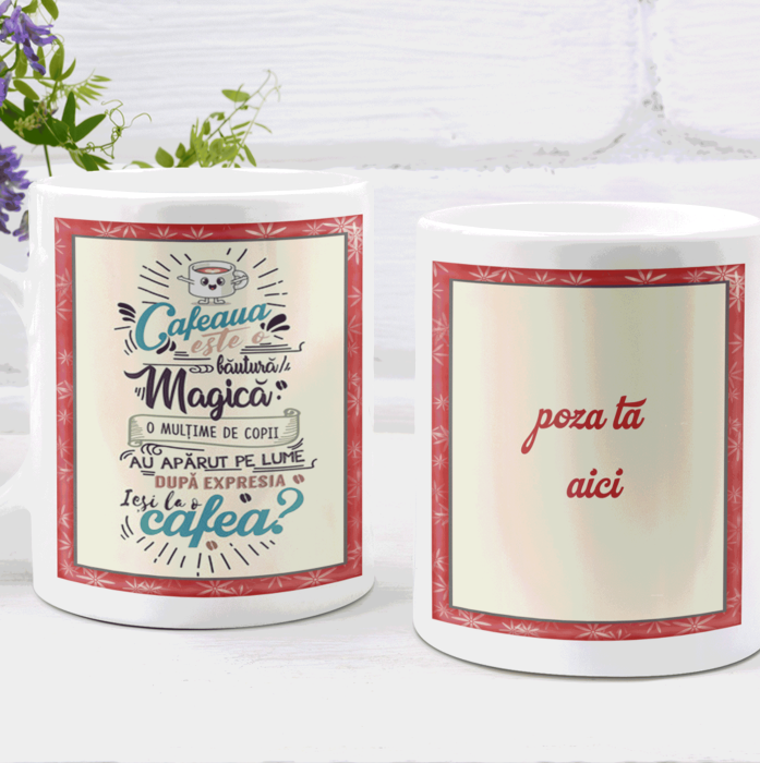 Cană personalizată - CAFEAUA BĂUTURA MAGICĂ [3]