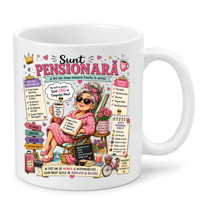 Cana personalizata - SUNT PENSIONARĂ [6]