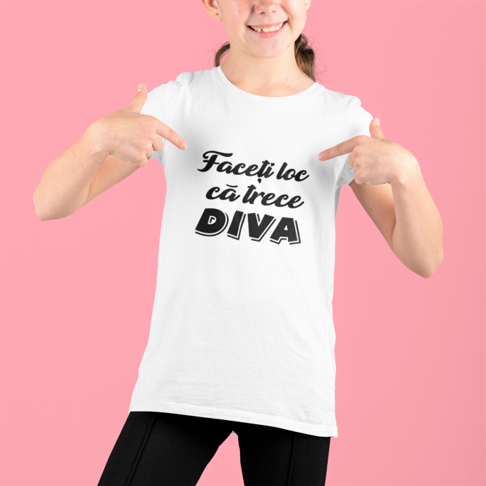 Tricou pentru copii personalizat - Faceti loc ca trece Diva [2]