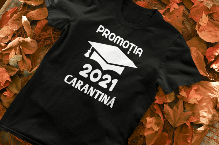 Tricou personalizat cu mesaj -  Absolvent 2021 Carantina [2]
