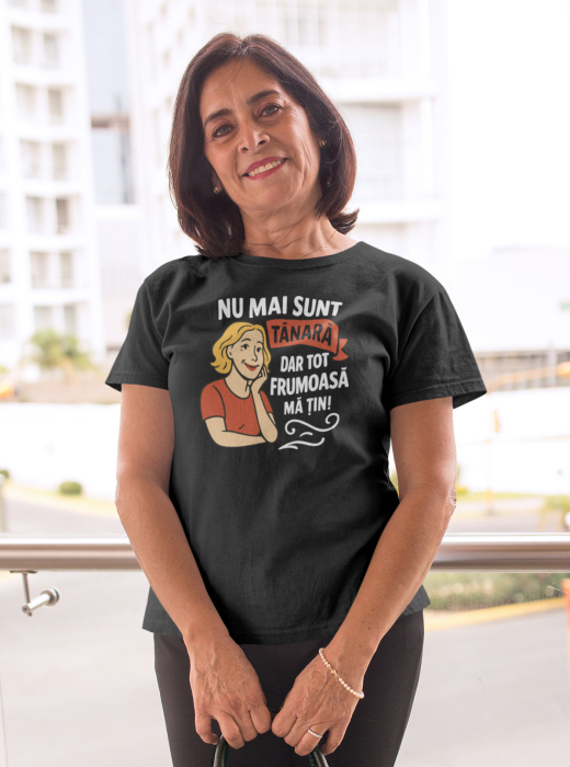 Tricou NU MAI SUNT TÂNĂRĂ [3]