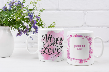 Cană personalizată - ALL YOU NEED IS LOVE [2]