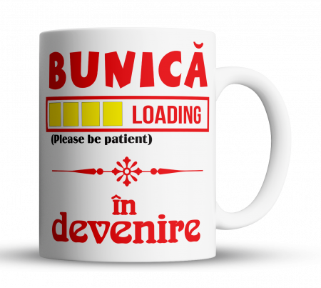 Cana personalizata - Cana personalizata - Bunica in devenire
