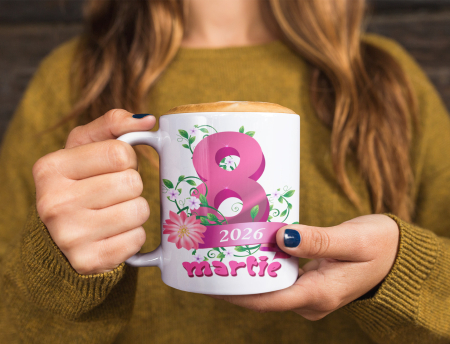 1 Martie - Cana personalizata cu mesaj - 8 Martie