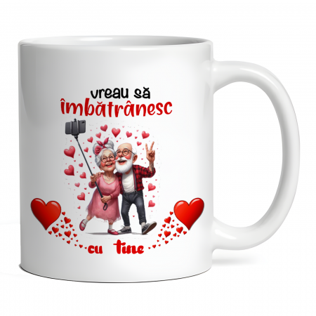 Cana personalizata - Cana VREAU SA IMBATRANESC CU TINE