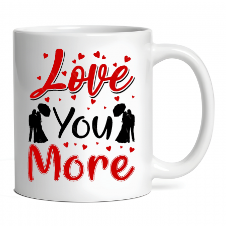 Cana personalizata - Cana personalizata LOVE YOU MORE