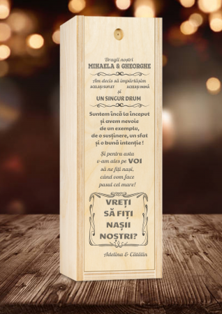 PRODUSE GRAVATE - Cutie lemn personalizata gravura - Vreti sa fiti nasii nostri 2