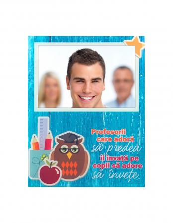 Rame foto personalizate - Rama foto personalizata cu poza - Scoala Profesor