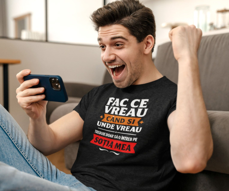 Tricou FAC CE VREAU CÂND ȘI UNDE VREAU [1]