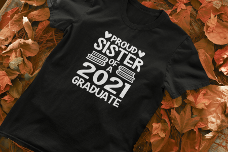 Tricou personalizat cu mesaj - Proud Sister of a Graduate [4]