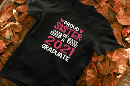 Tricou personalizat cu mesaj - Proud Sister of a Graduate [7]