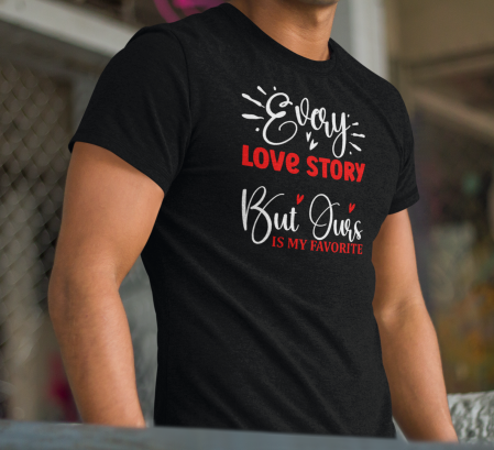 Tricou personalizat mesaj - Every love story [1]