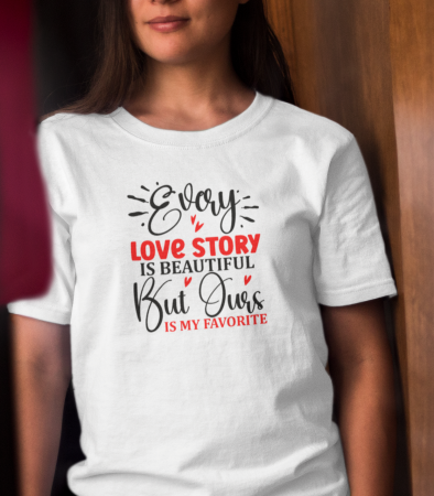 Tricouri personalizate - Tricou personalizat mesaj - Every love story