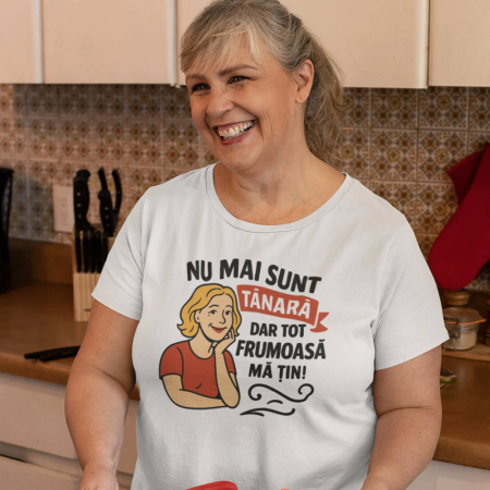 Tricouri personalizate - Tricou NU MAI SUNT TÂNĂRĂ