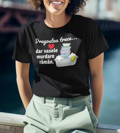 Tricouri personalizate - Tricou DRAGOSTEA TRECE