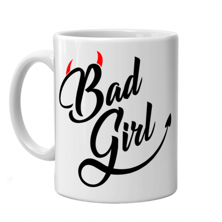 Cani pentru fete - Cana bad girl