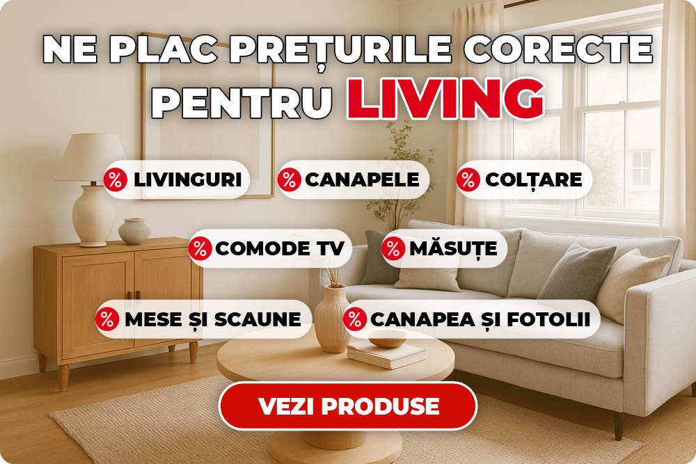 Ne plac prețurile corecte pentru Living