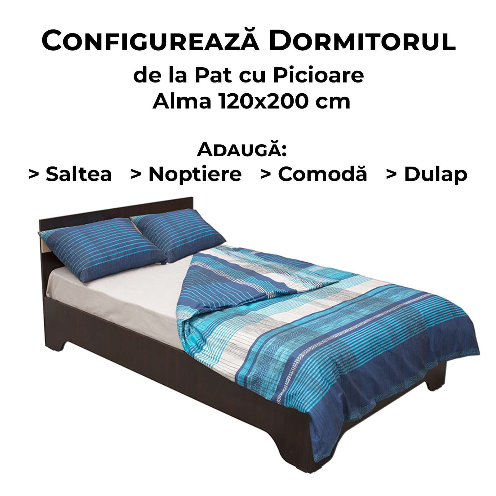 Configurator Dormitor ALMA, sonoma inchis + sonoma deschis, de la Pat cu picioare Alma 120x200 cm