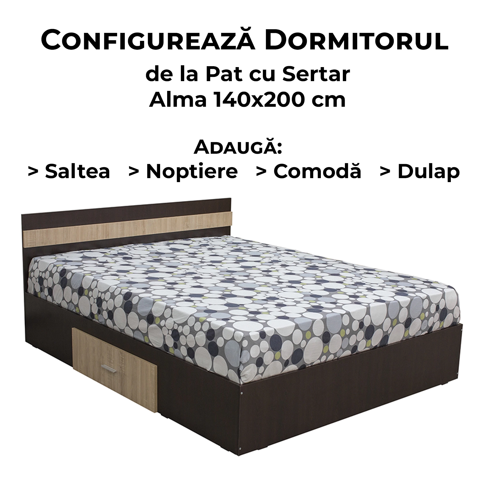 Configurator Dormitor ALMA, sonoma inchis + sonoma deschis, de la Pat cu sertar Alma 140x200 cm