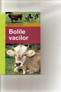 Cărţi zootehnice - Bolile vacilor