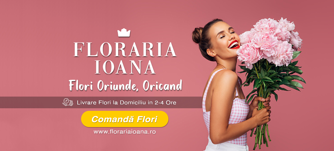 De ce să alegi să oferi flori partenerei tale de la florăria Ioana Baia Mare?