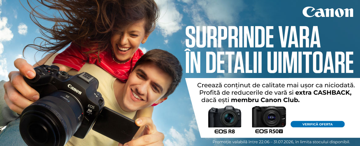 Canon, Campania Promotionala de VARA - CASHBACK 2026  valabilă în perioada 22.06 – 31.07.2026