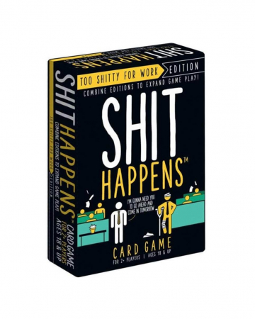 Toate jocurile de societate - Shit Happens: Too Shitty for Work - Joc de Societate