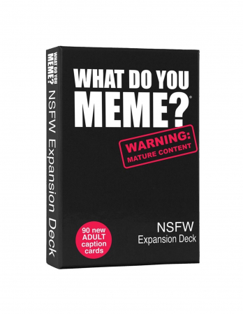 What Do You Meme? Extensia 3 NSFW EN [0]
