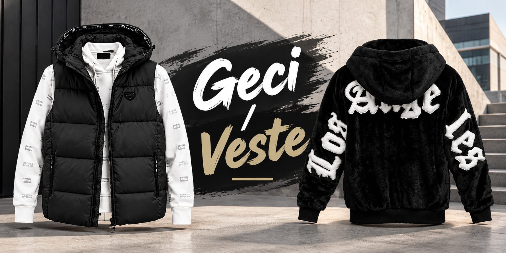 Geci / Veste