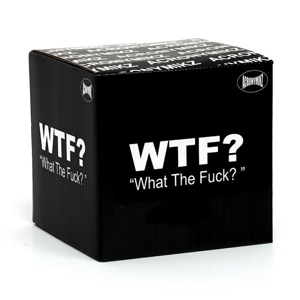 Cana cu acronim - "WTF?" [2]
