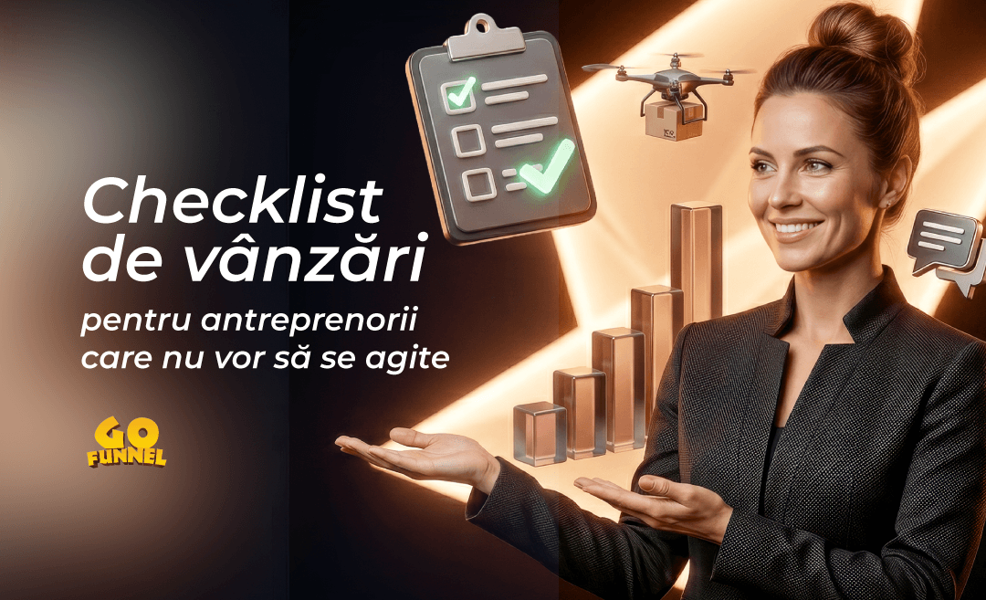 Checklist de vanzari pentru antreprenorii care nu vor sa se agite