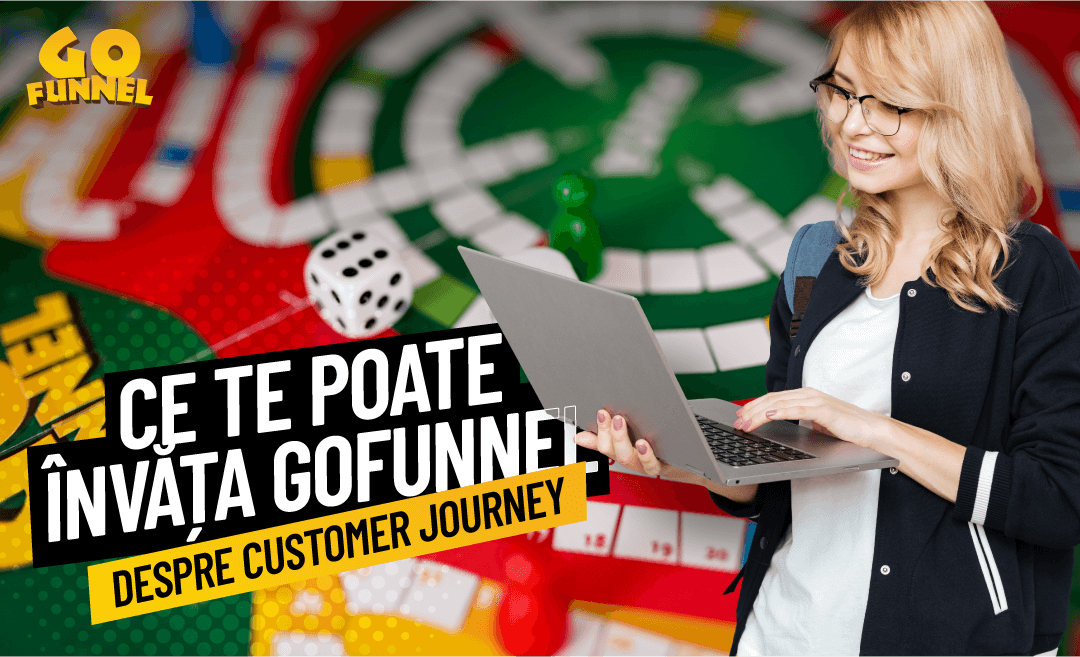 Ce te poate invata GoFunnel despre customer journey