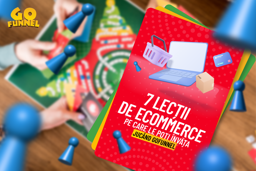 7 lectii de eCommerce pe care le poti invata jucand GoFunnel