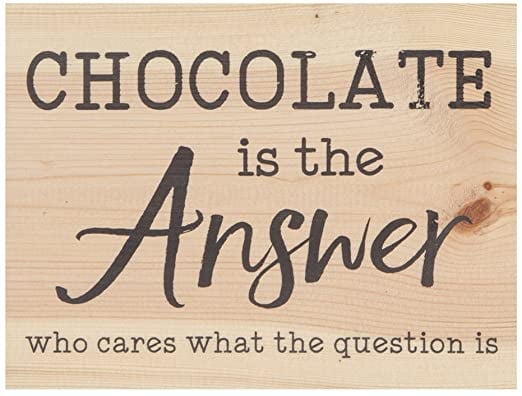 Chocolate is the answer [1]