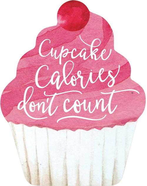 Cupcake calories don't count [1]